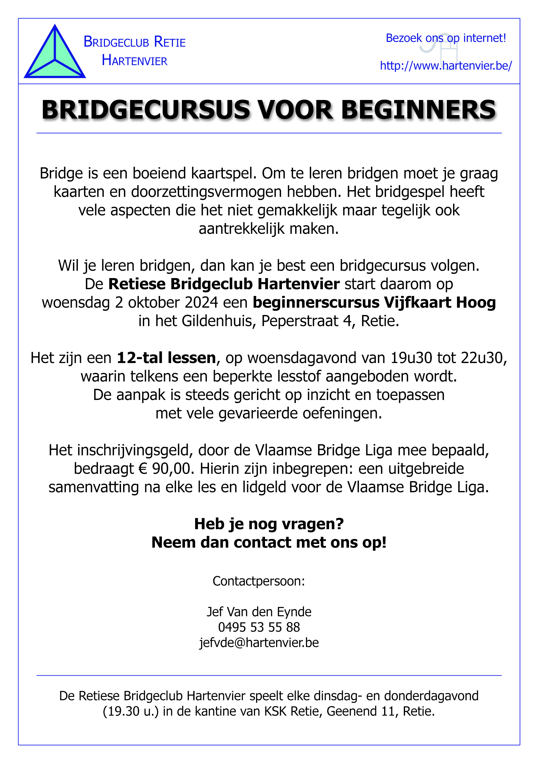 Bridgecursus voor beginners op woensdag 2 oktober 2024, aangeboden door de Retiese Bridgeclub Hartenvier.